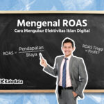 Apa itu ROAS?
