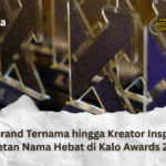 Dari Brand Ternama hingga Kreator Inspiratif: Deretan Nama Hebat di KALO Awards 2025