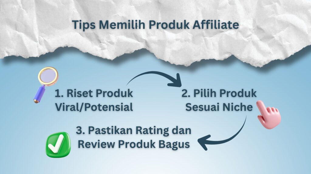 Tips memilih produk untuk afiliator tiktok pemula