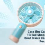 cara jitu cari kreator sesuai kategori bisnis tiktok shop